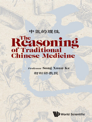 cover image of The Reasoning of Traditional Chinese Medicine